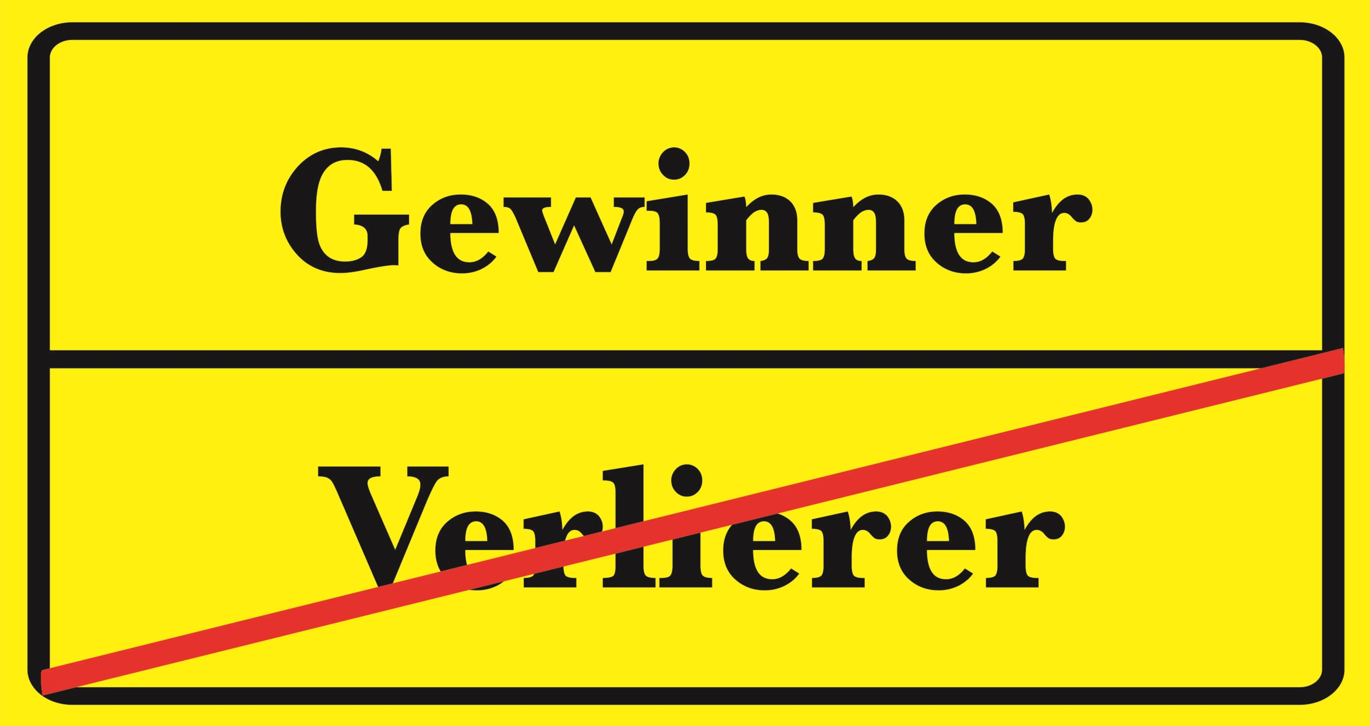 Ortsschild Gewinner Verlierer