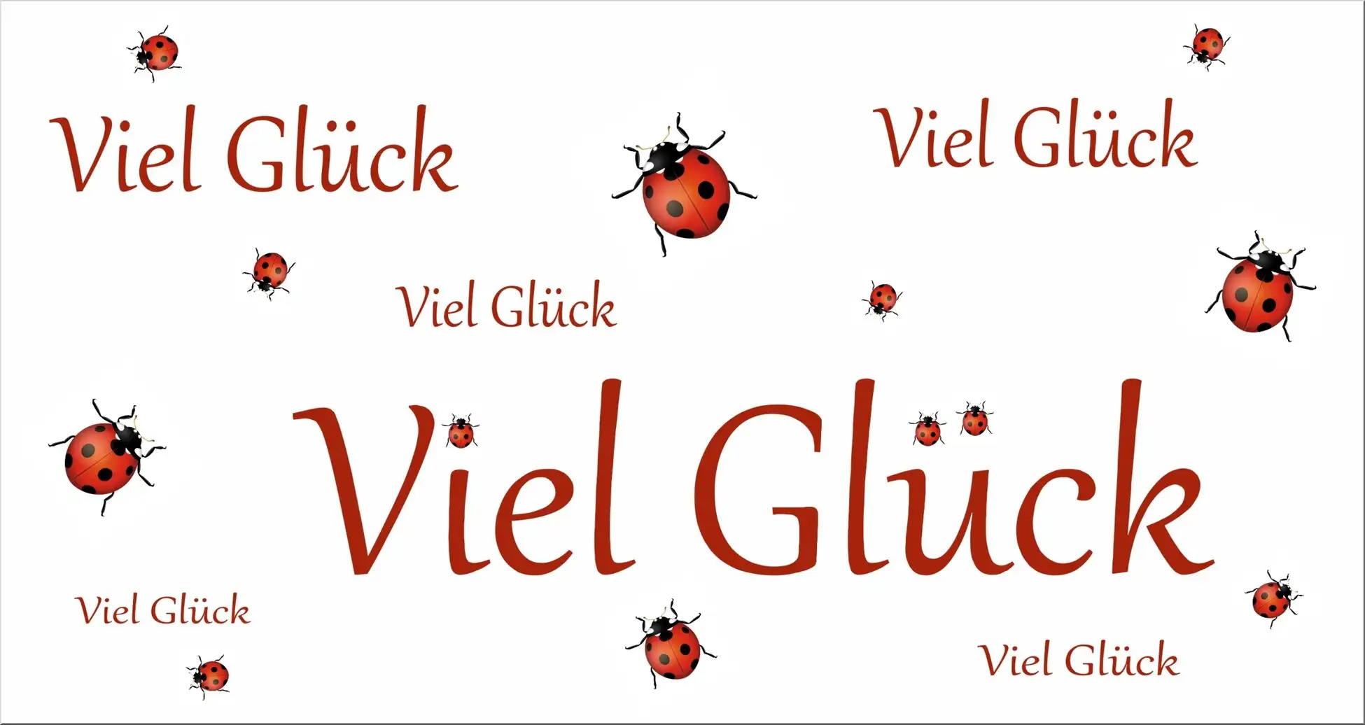 Schriftzug Viel Glück Mit Marienkäfer