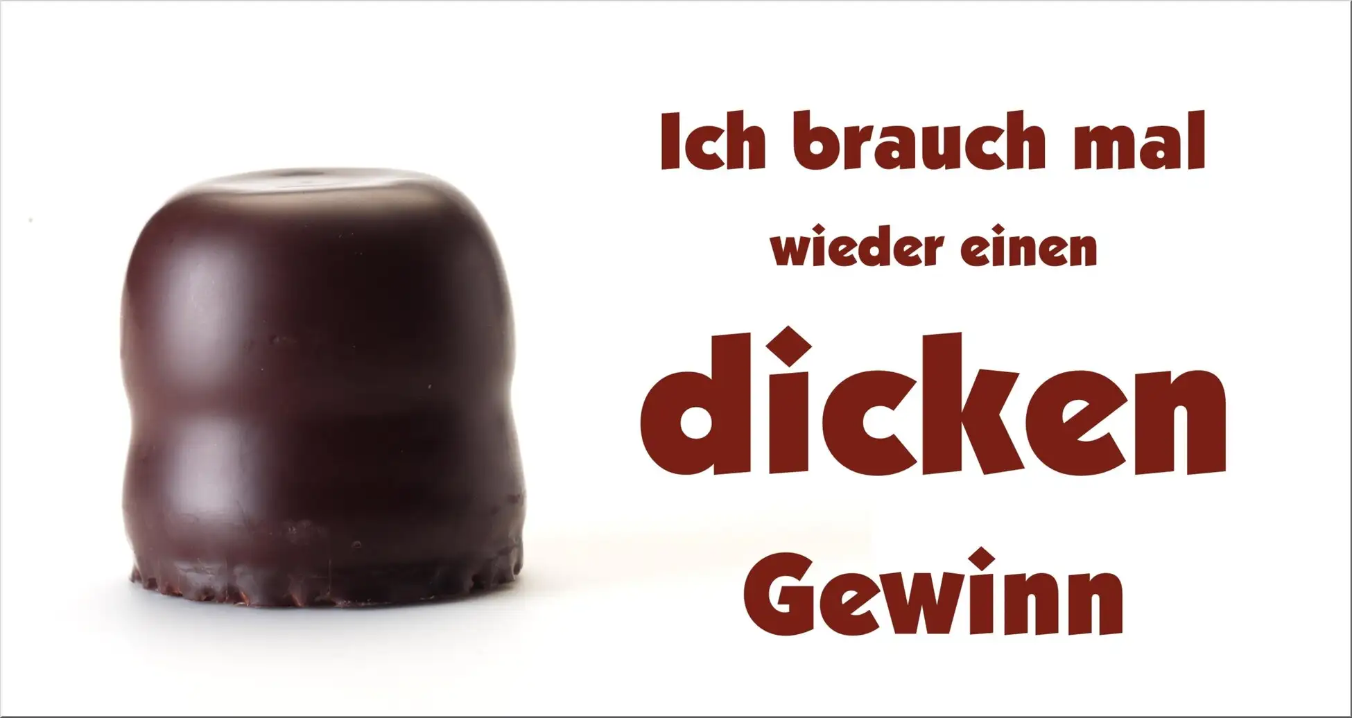 Dicker Gewinn Mit Mohrenkopf